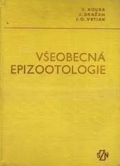 VŠEOBECNÁ EPIZOOTOLOGIE