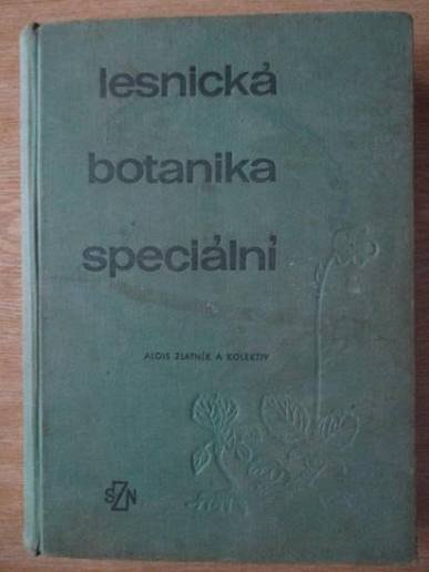 LESNICKÁ BOTANIKA SPECIÁLNÍ
