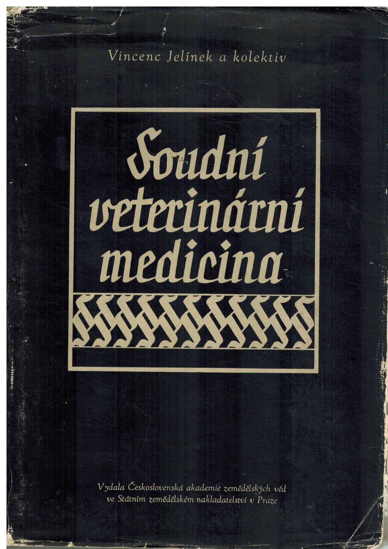 SOUDNÍ VETERINÁRNÍ MEDICÍNA