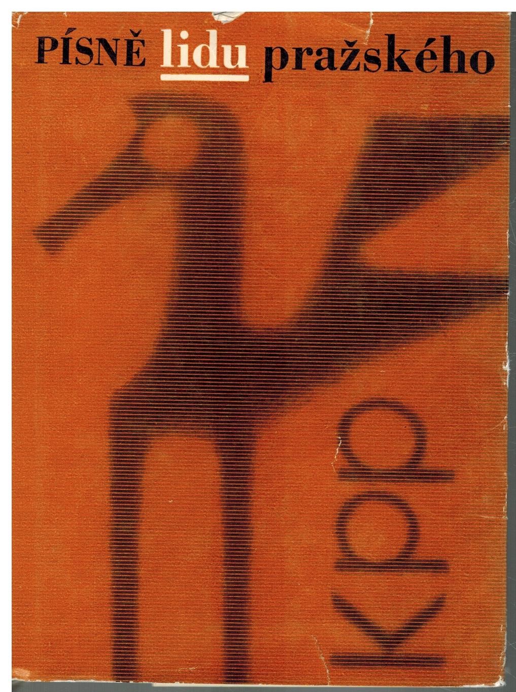 PÍSNĚ LIDU PRAŽSKÉHO
