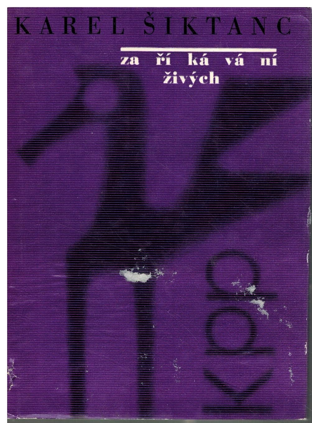 ZAŘÍKÁVÁNÍ ŽIVÝCH