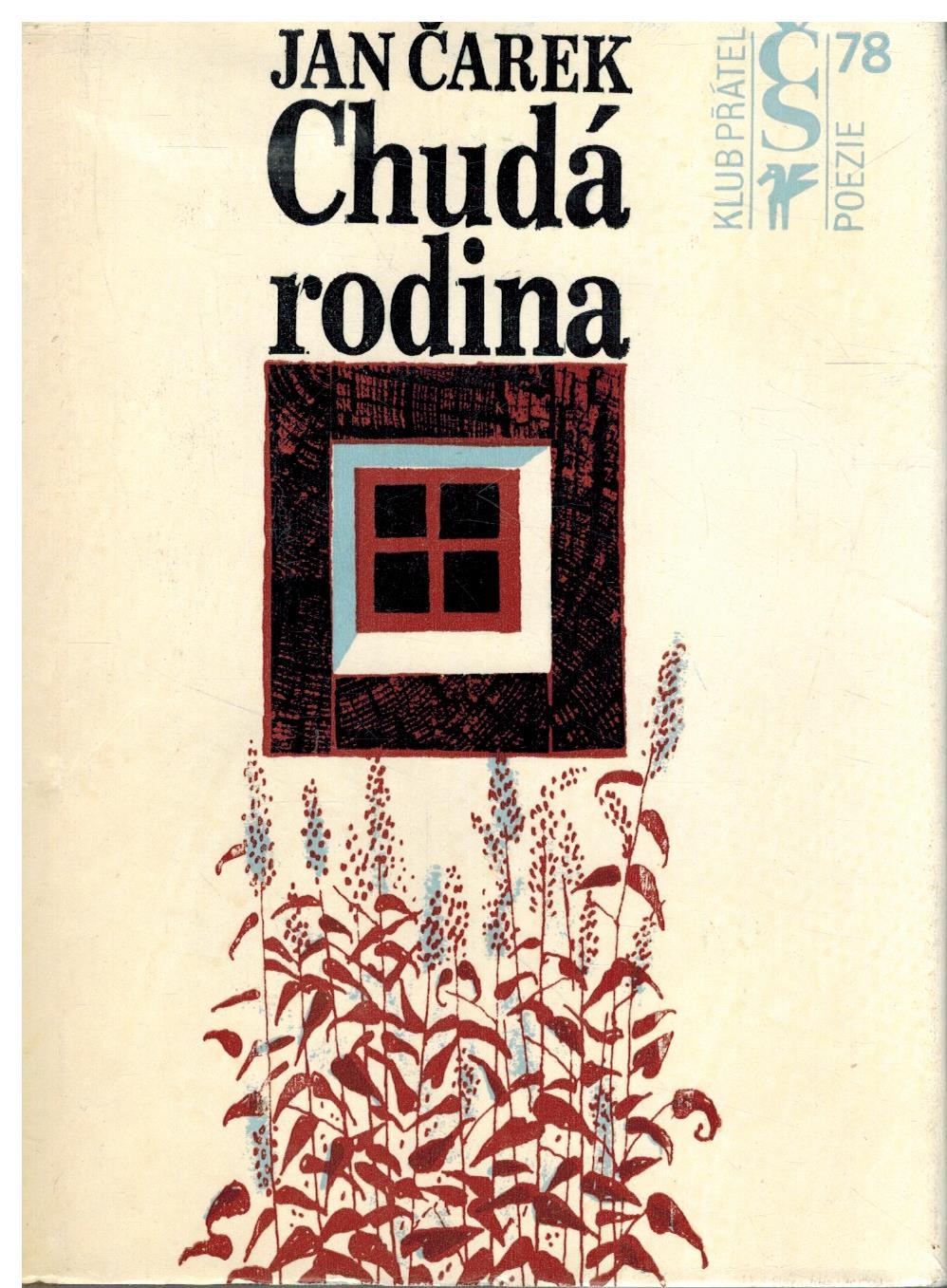 CHUDÁ RODINA