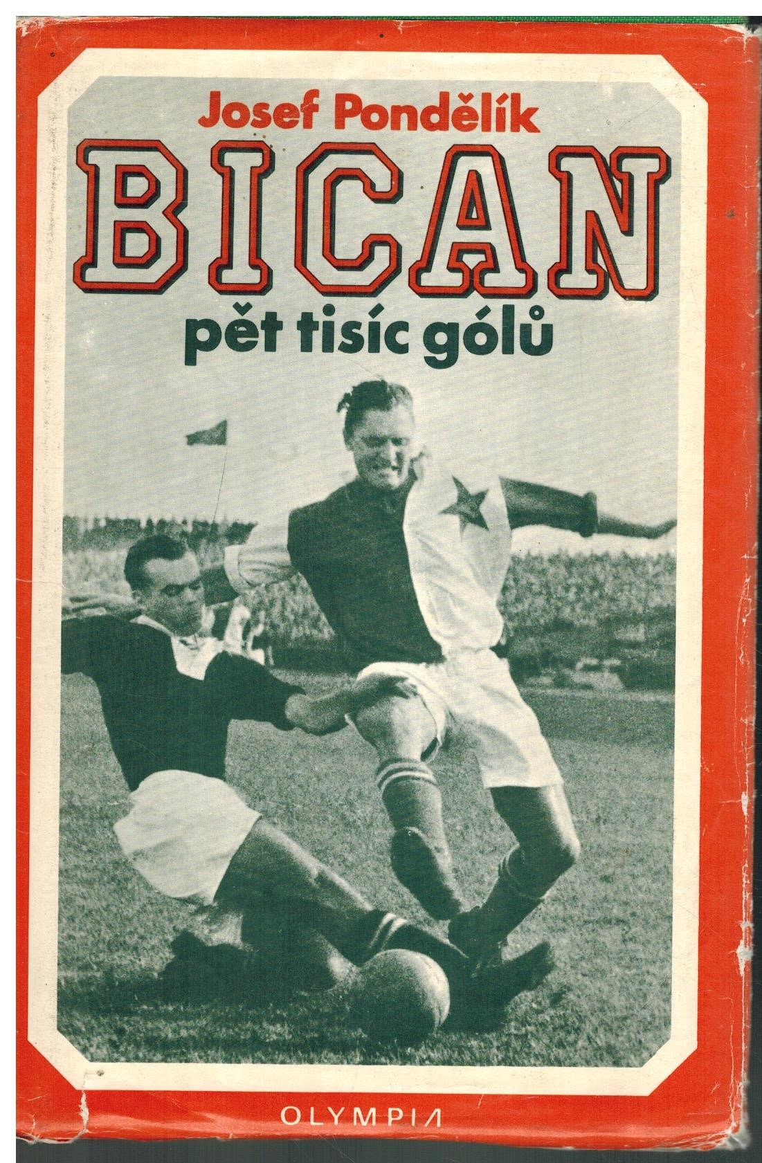 BICAN PĚT TISÍC GÓLŮ