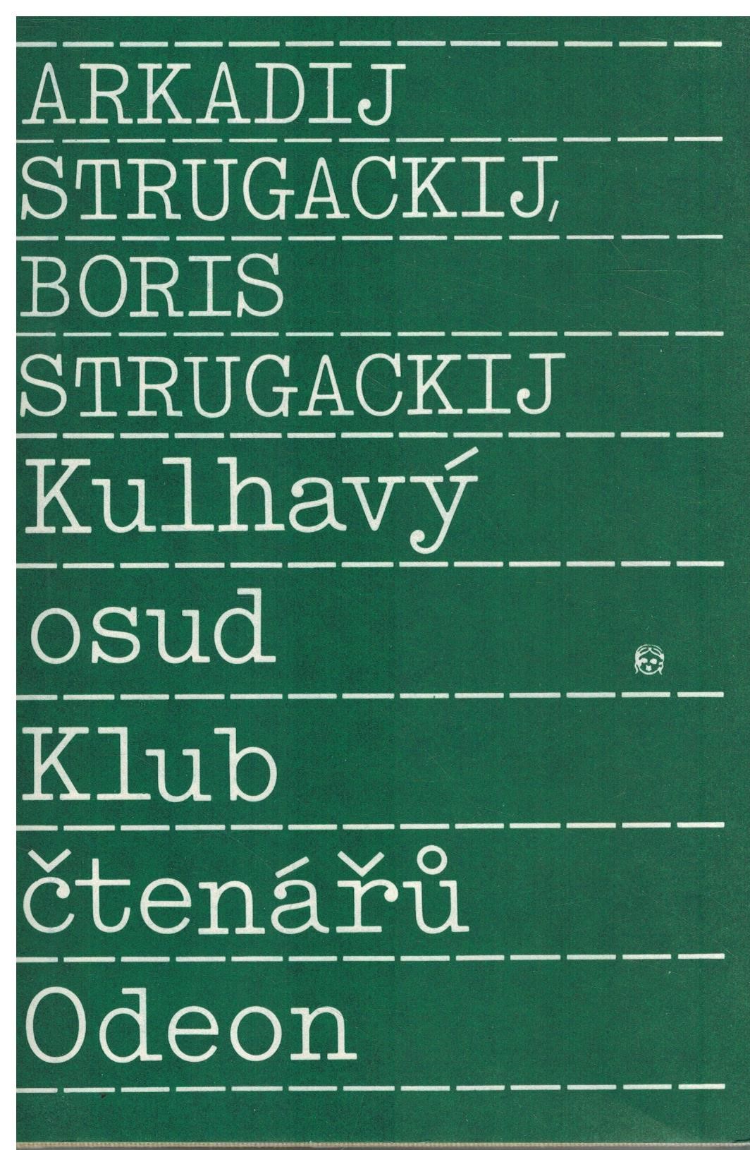 KULHAVÝ OSUD