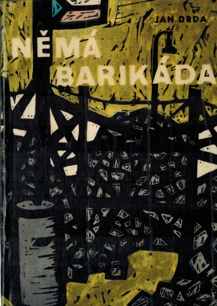 NĚMÁ BARIKÁDA