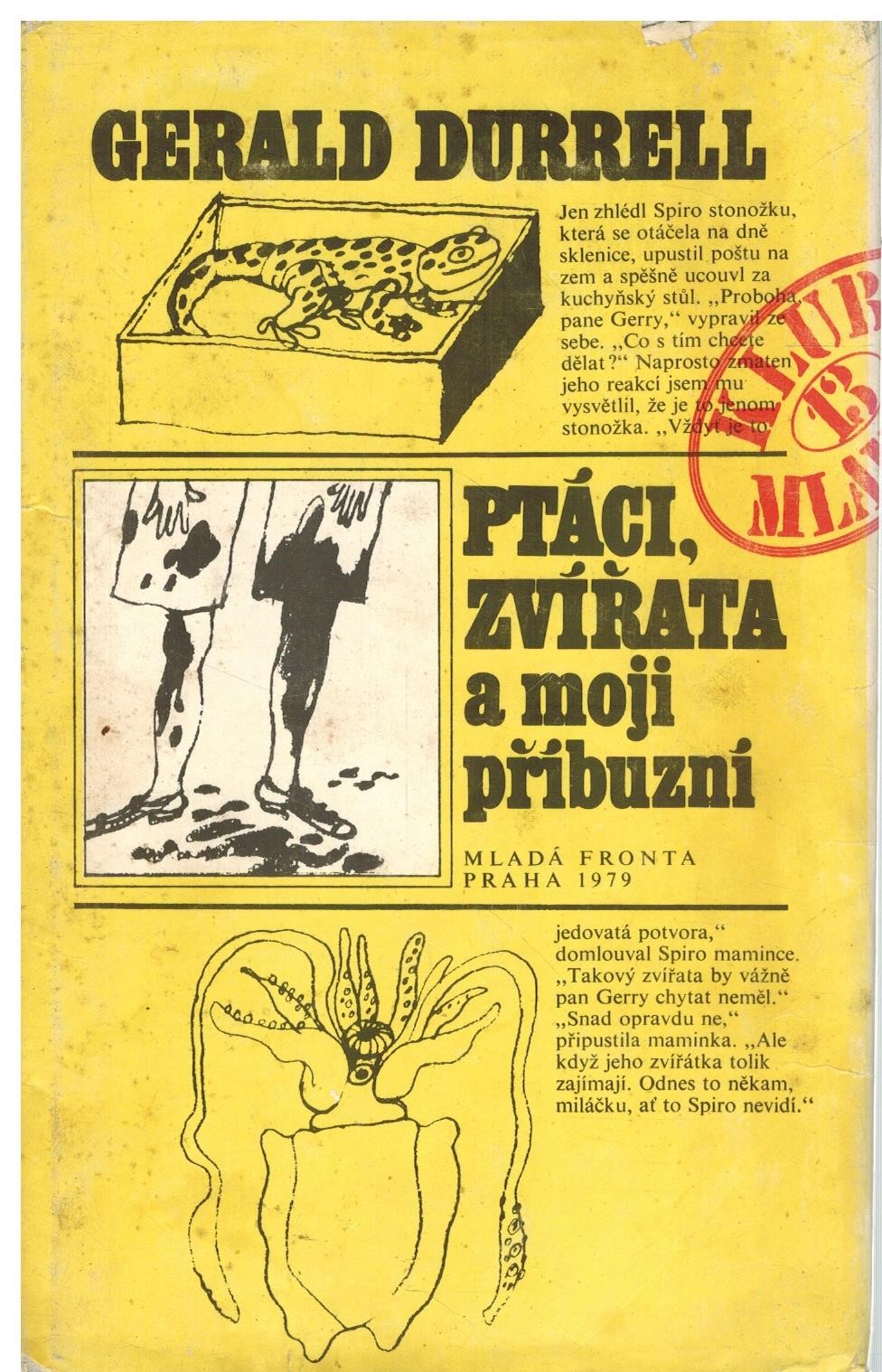 PTÁCI, ZVÍŘATA A MOJI PŘÍBUZNÍ