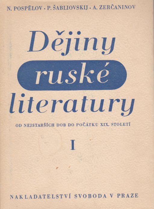 DĚJINY RUSKÉ LITERATURY