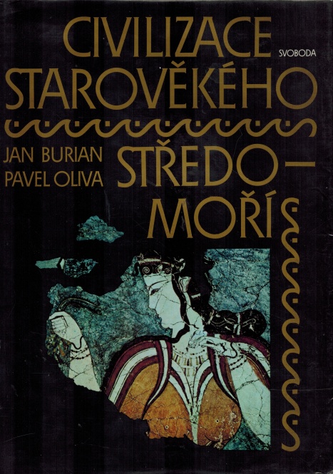 CIVILIZACE STAROVĚKÉHO STŘEDOMOŘÍ