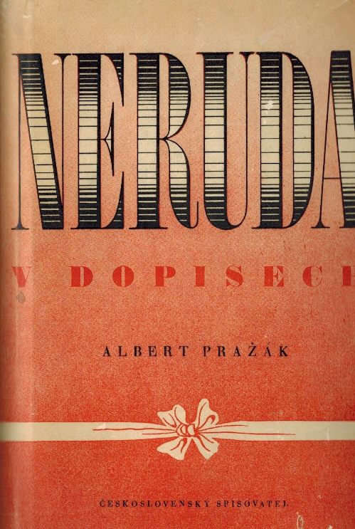 NERUDA V DOPISECH