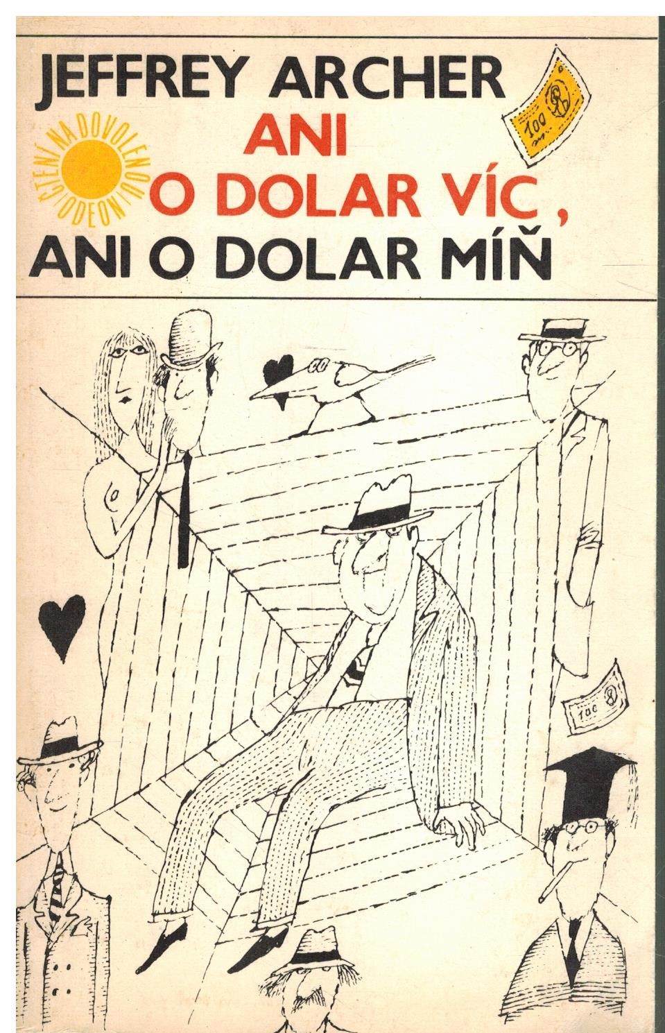 ANI O DOLAR VÍC, ANI O DOLAR MÍŇ