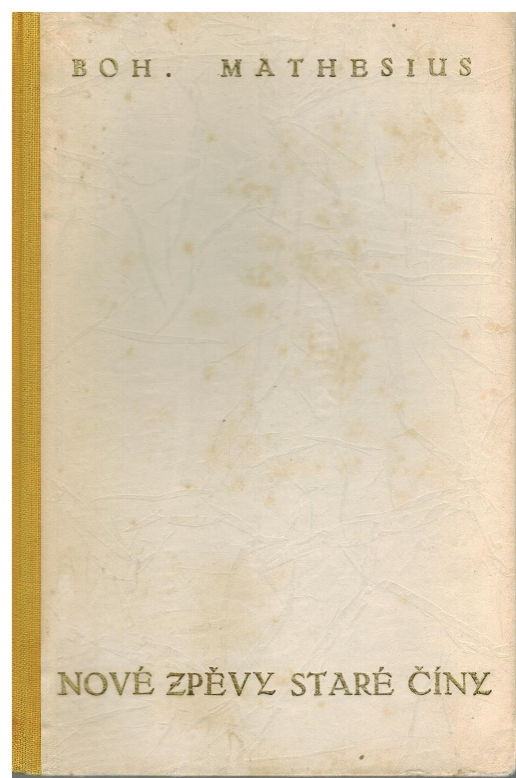 NOVÉ ZPĚVY STARÉ ČÍNY