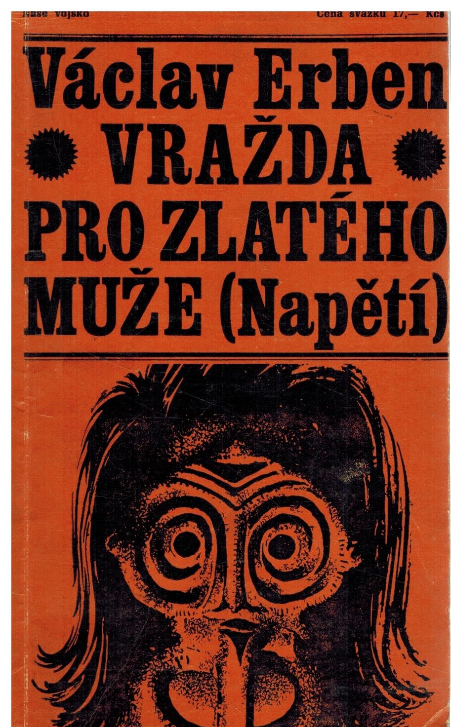 VRAŽDA PRO ZLATÉHO MUŽE