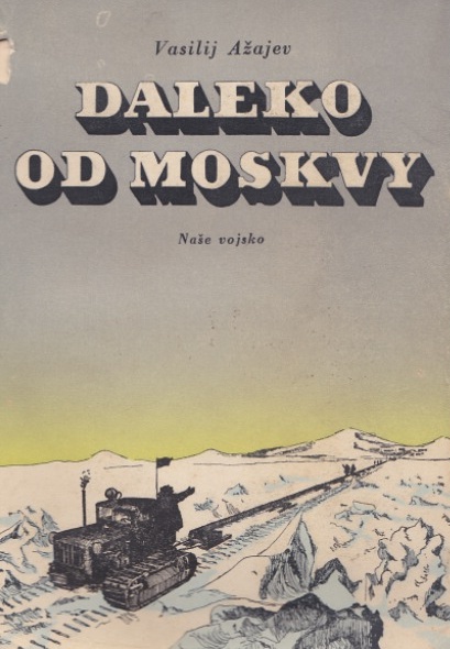 DALEKO OD MOSKVY