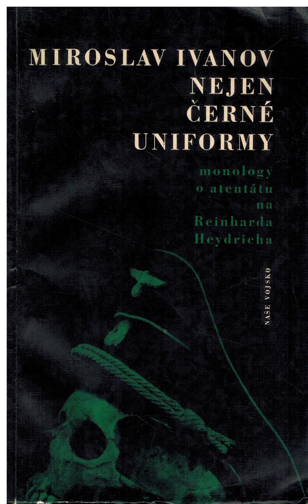 NEJEN ČERNÉ UNIFORMY