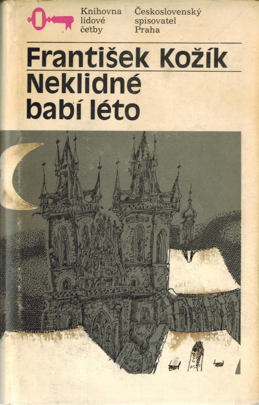 NEKLIDNÉ BABÍ LÉTO