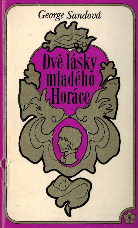 DVĚ LÁSKY MLADÉHO HORÁCE