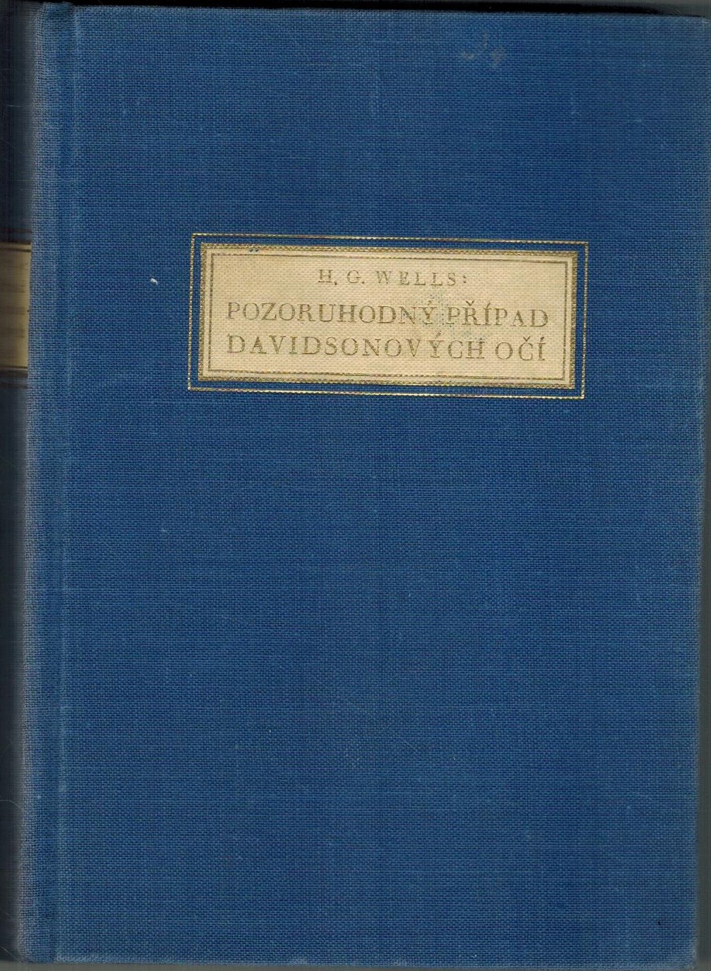 POZORUHODNÝ PŘÍPAD DAVIDSONOVÝCH OČÍ