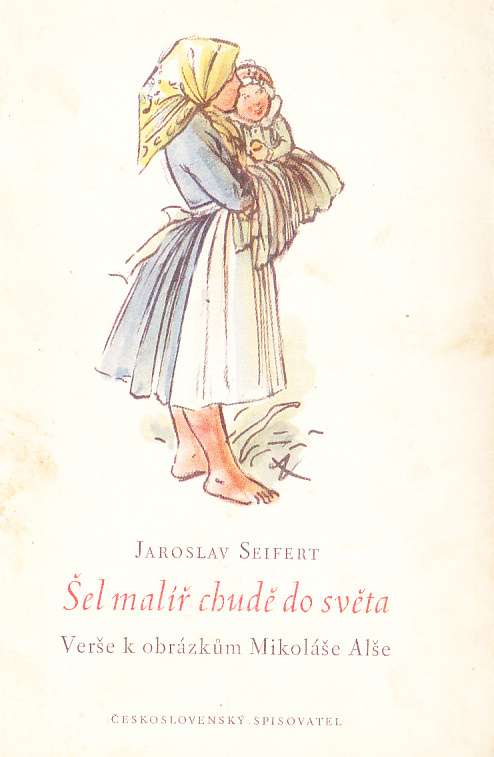 ŠEL MALÍŘ CHUDĚ DO SVĚTA