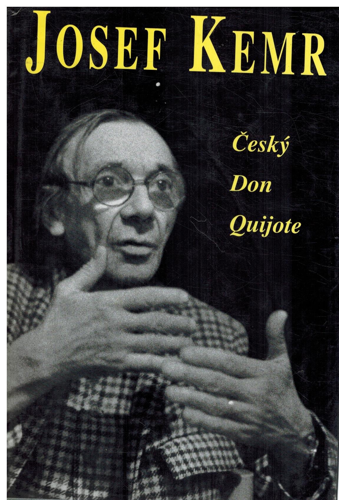 JOSEF KEMR ČESKÝ DON QUIJOTE