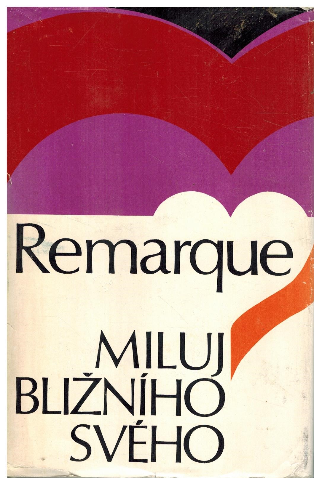 MILUJ BLIŽNÍHO SVÉHO