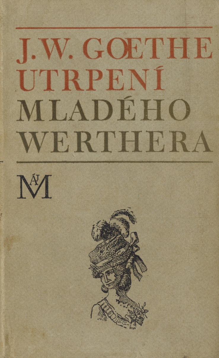 UTRPENÍ MLADÉHO WERTHERA
