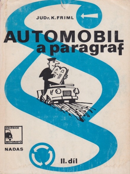 AUTOMOBIL A PARAGRAF II. DÍL