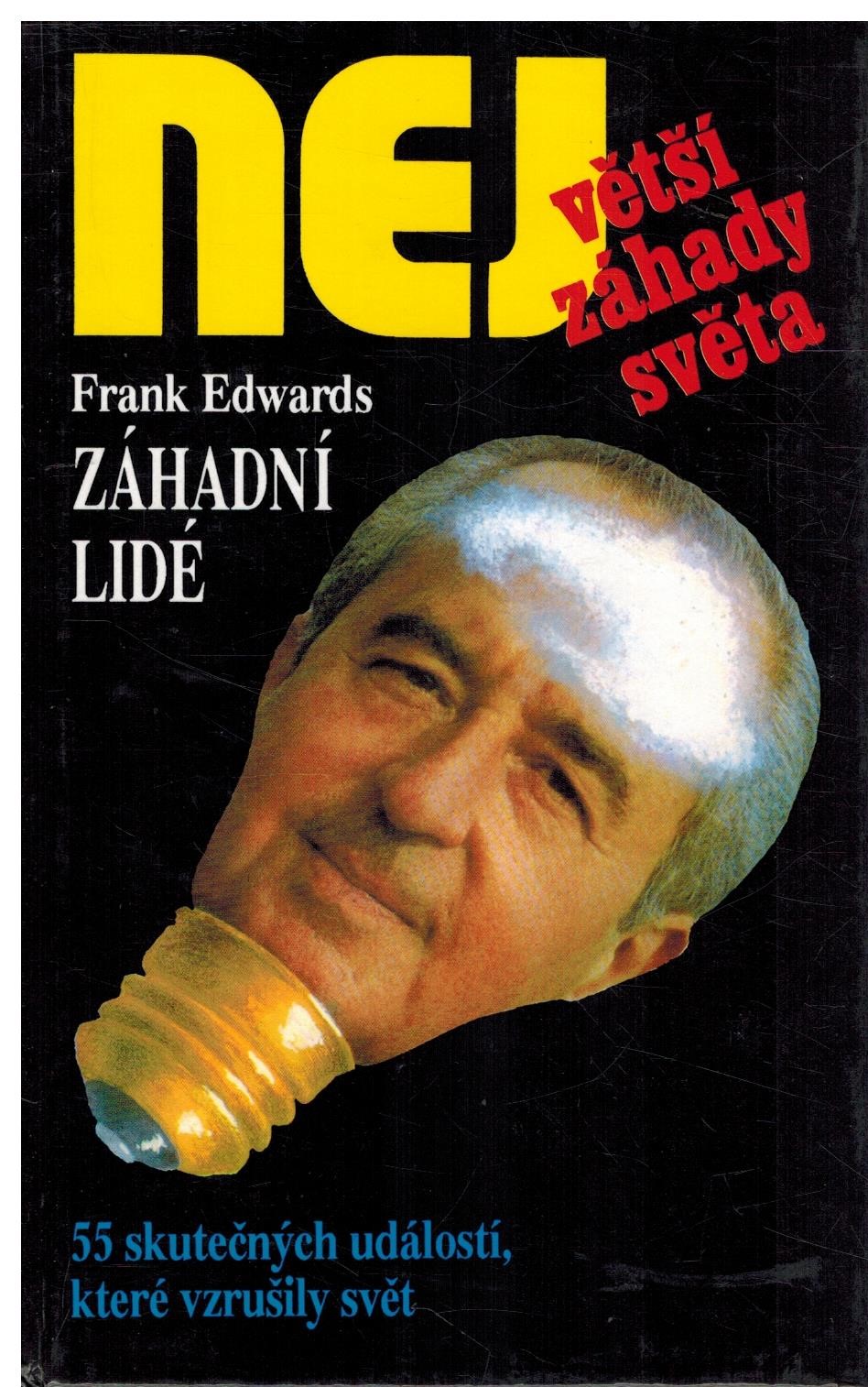 NEJ-ZÁHADNÍ LIDÉ