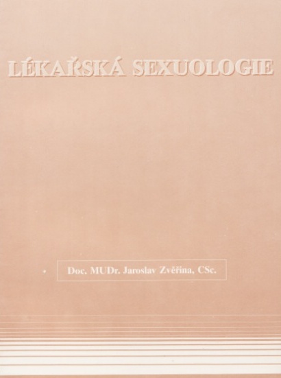 LÉKAŘSKÁ SEXUOLOGIE