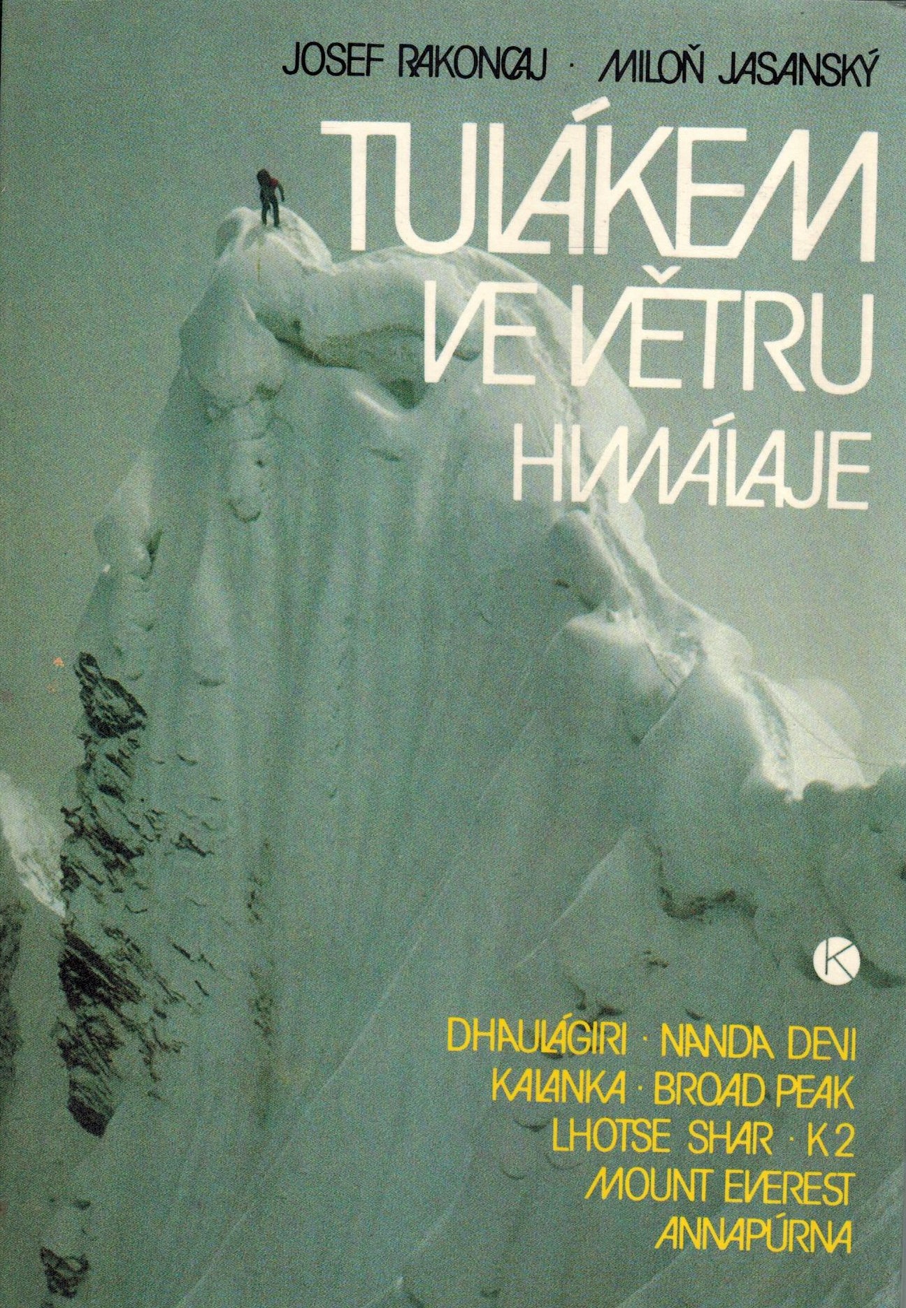 TULÁKEM VE VĚTRU HIMALÁJE