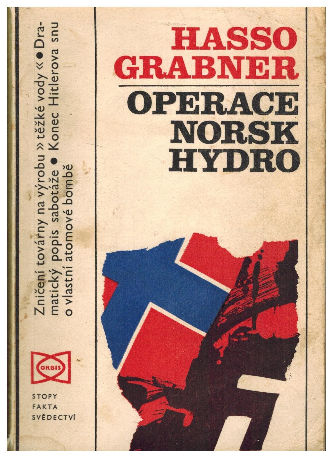 OPERACE NORSK HYDRO