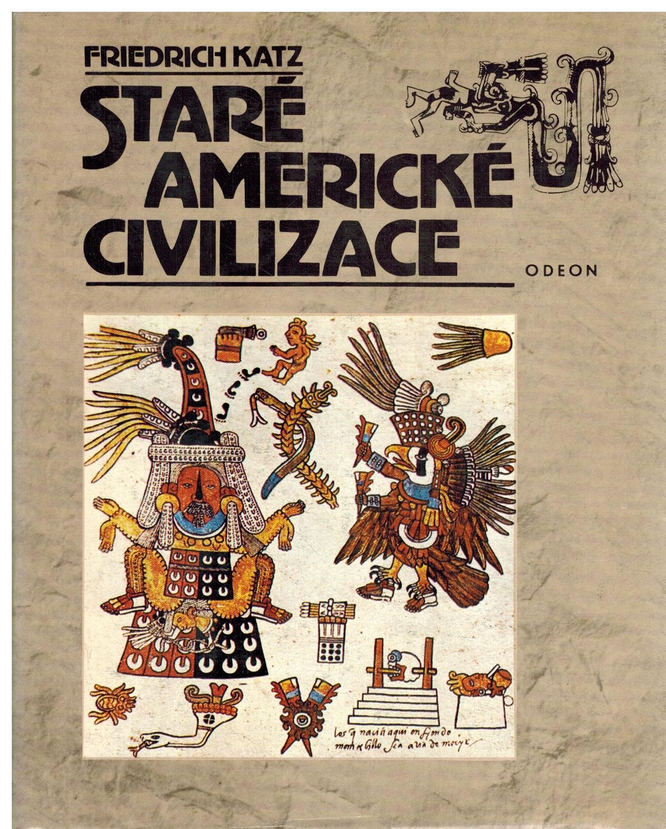 STARÉ AMERICKÉ CIVILIZACE