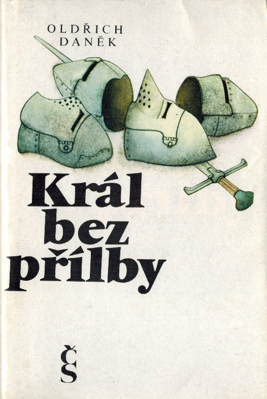 KRÁL BEZ PŘÍLBY                                 CHYBÍ PŘEBAL