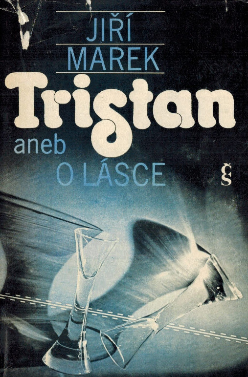 TRISTAN ANEB O LÁSCE