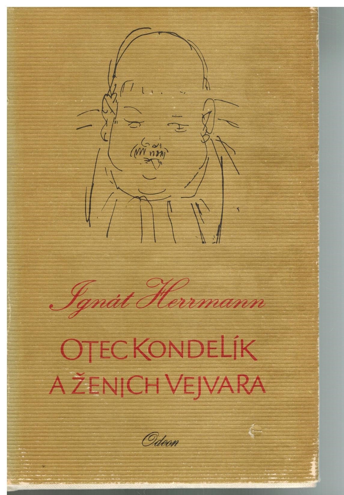 OTEC KONDELÍK A ŽENICH VEJVARA