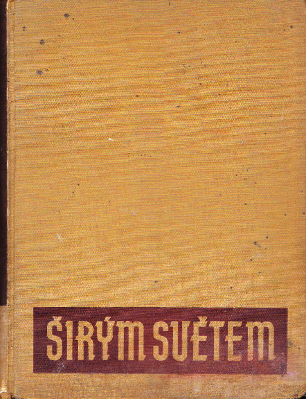 ŠIRÝM SVĚTEM 1935