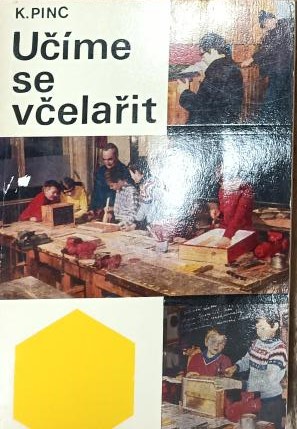 UČÍME SE VČELAŘIT