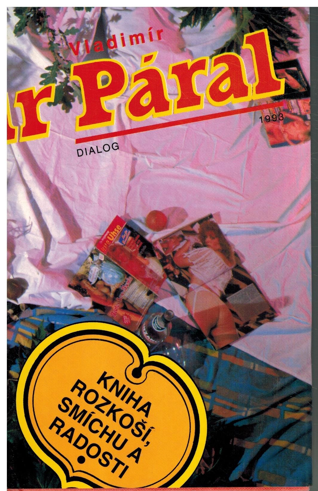 KNIHA ROZKOŠÍ, SMÍCHU A RADOSTI