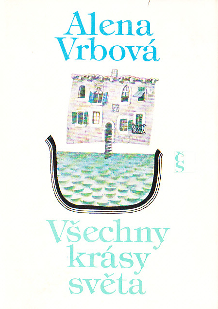 VŠECHNY KRÁSY SVĚTA