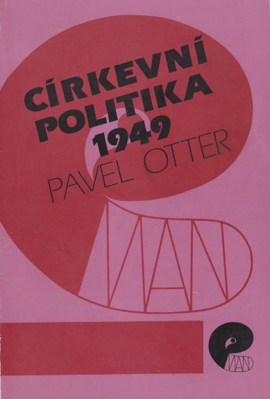 CÍRKEVNÍ POLITIKA 1949