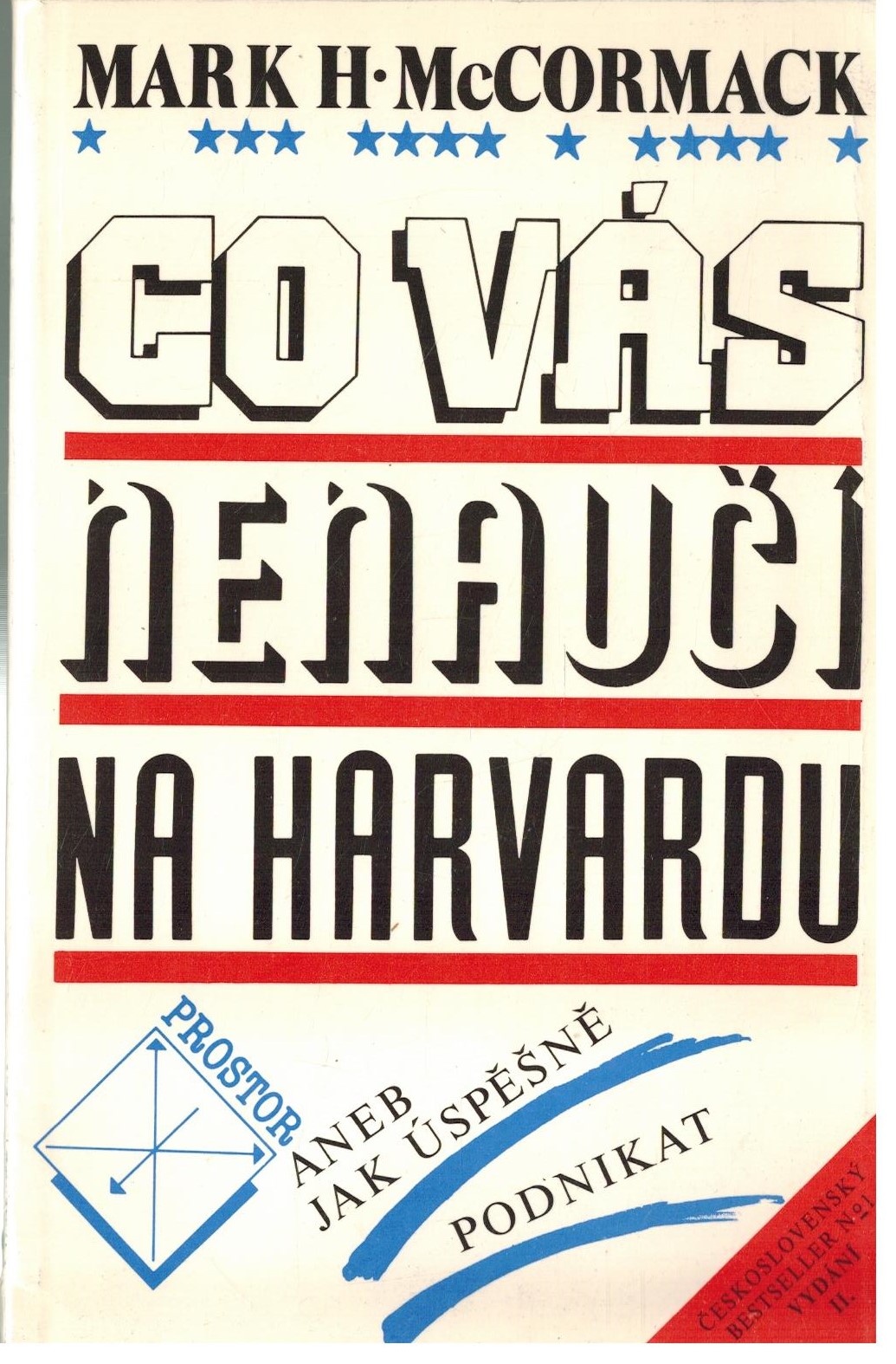 CO VÁS NENANUČÍ NA HARVARDU