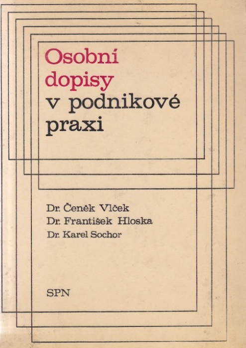 OSOBNÍ DOPISY V PODNIKOVÉ PRAXI