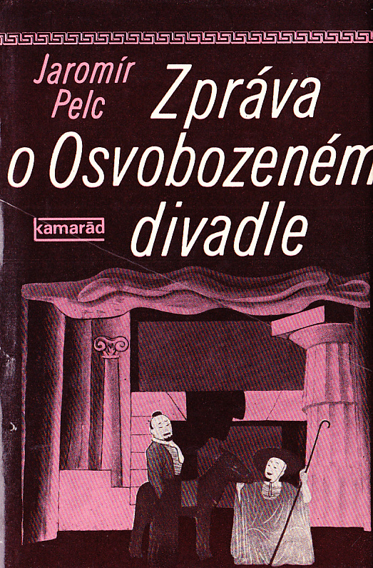 ZPRÁVA O OSVOBOZENÉM DIVADLE