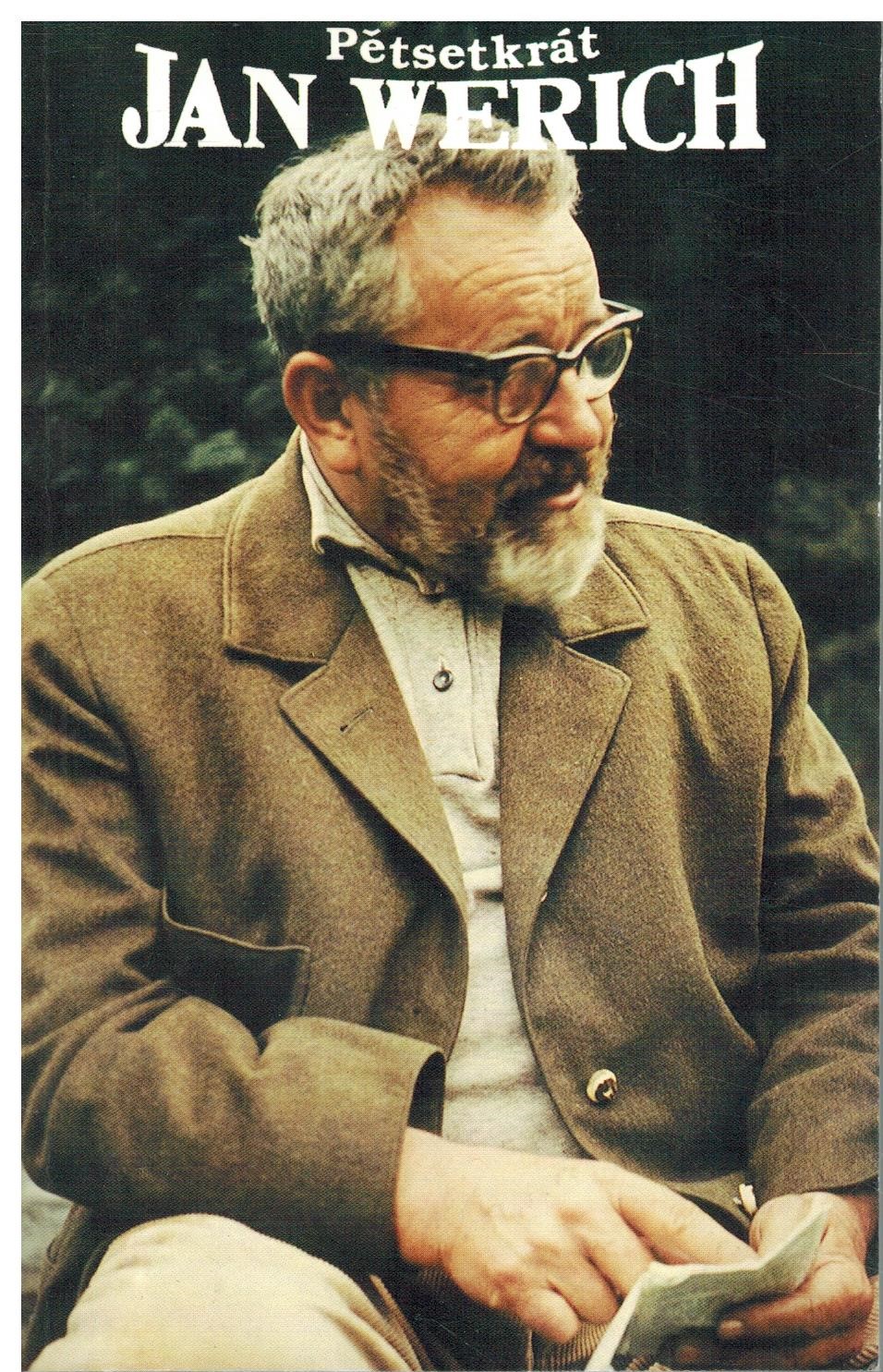 PĚTSETKRÁT JAN WERICH