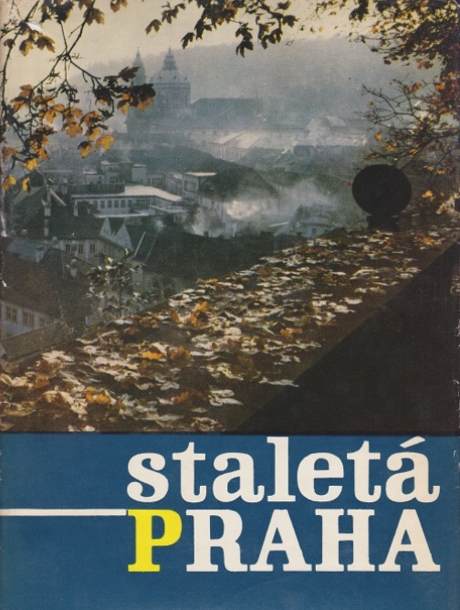 STALETÁ PRAHA