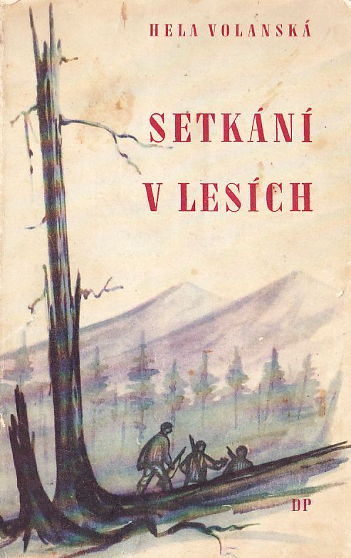 SETKÁNÍ V LESÍCH