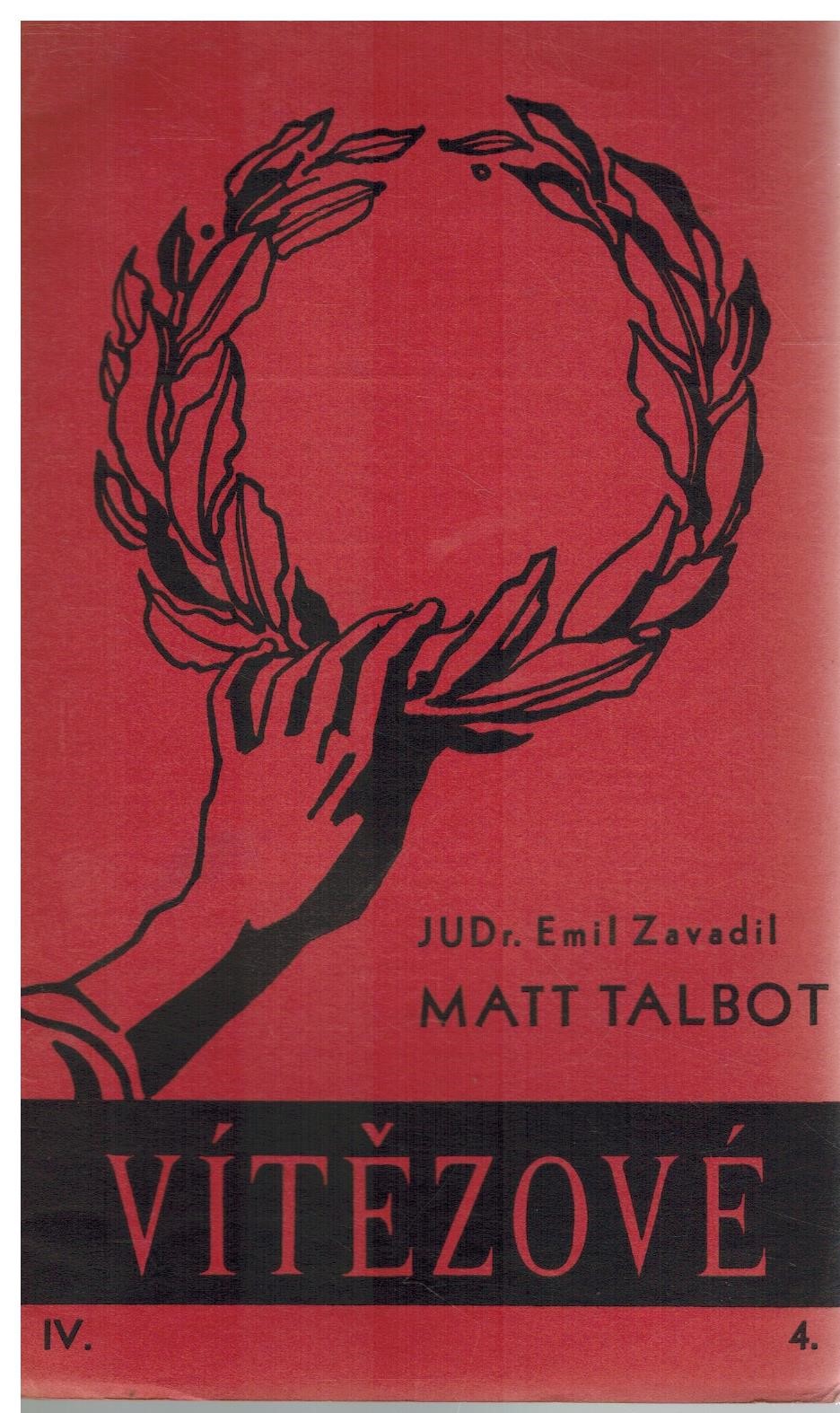 MATT TALBOT, DĚLNÍK - APOŠTOL