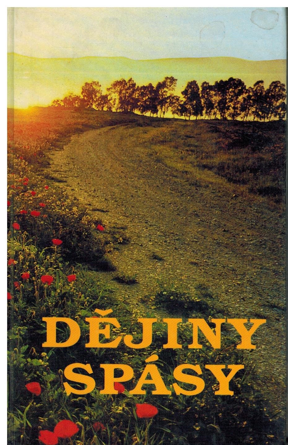 DĚJINY SPÁSY