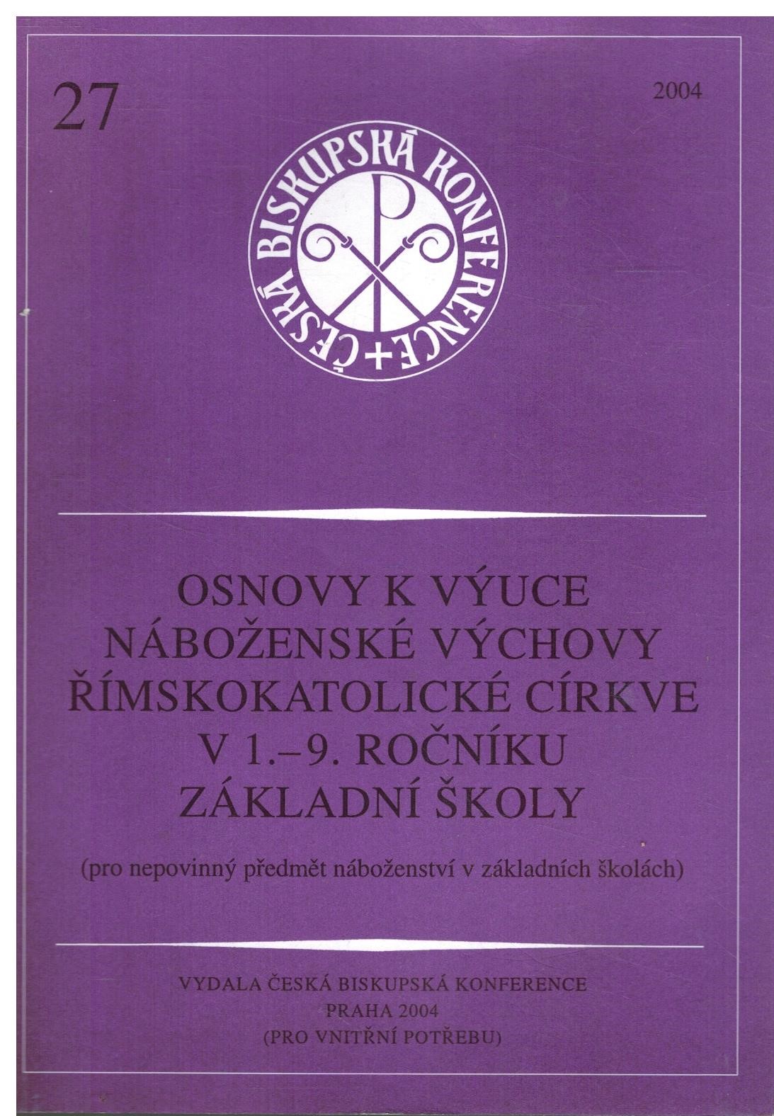 OBNOVY K VÝUCE NÁBOŽENSKÉ VÝCHOVY ŘÍMSKOKATOLICKÉ CÍRKVE