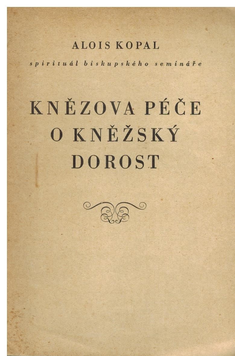 KNĚZOVA PÉČE O KNĚŽSKÝ DOROST