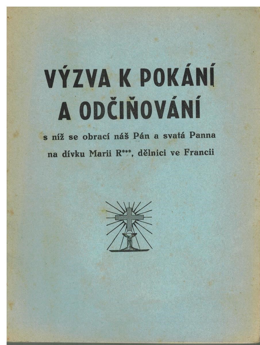 VÝZVA K POKÁNÍ A ODČIŇOVÁNÍ